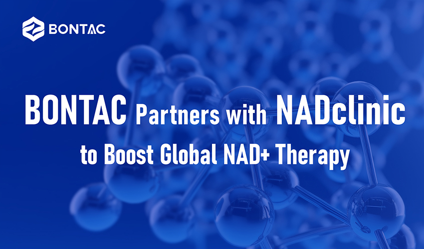BONTAC си партнира с NADclinic за стимулиране на глобалната NAD + терапия