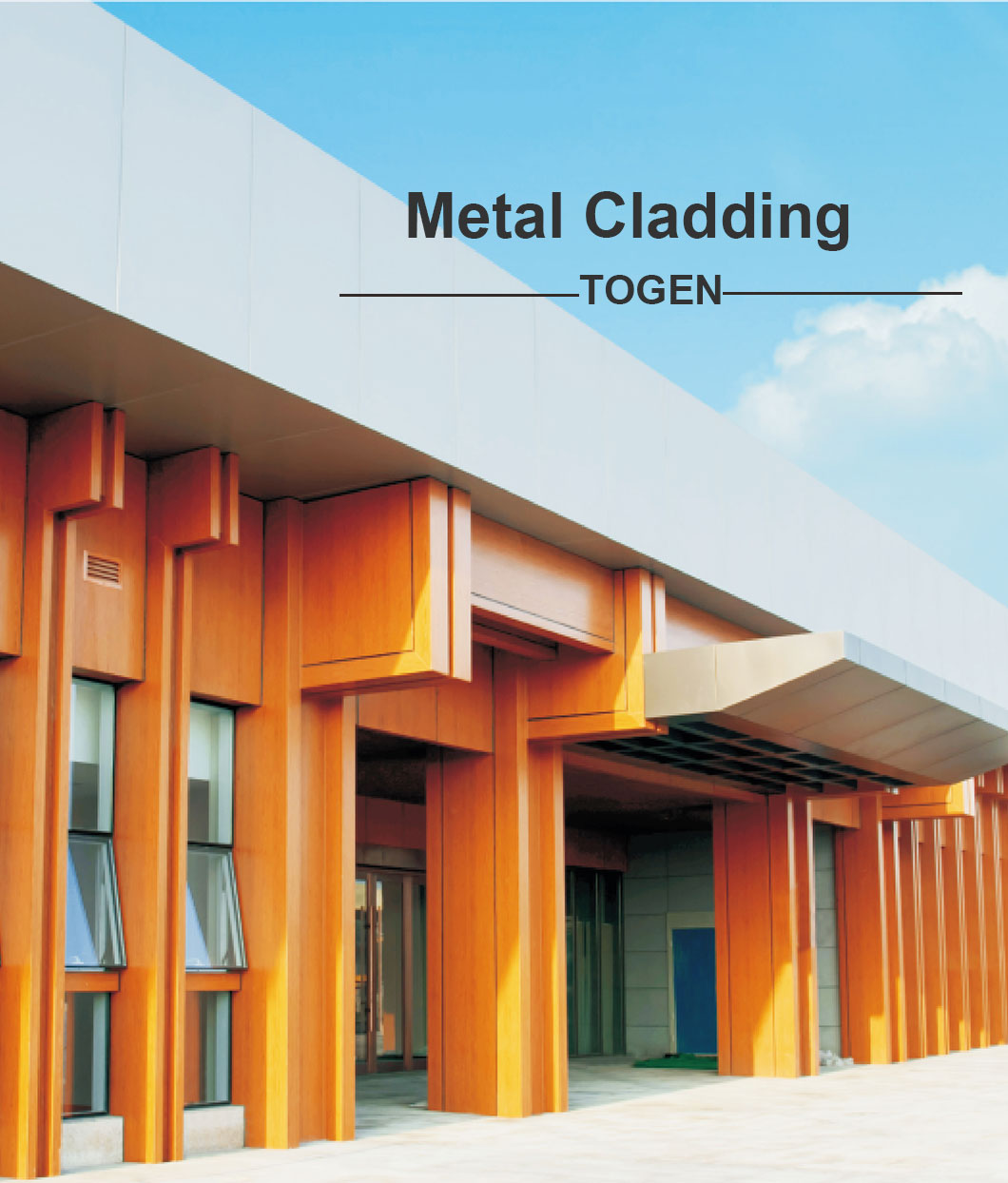 Togen Metal Cladding