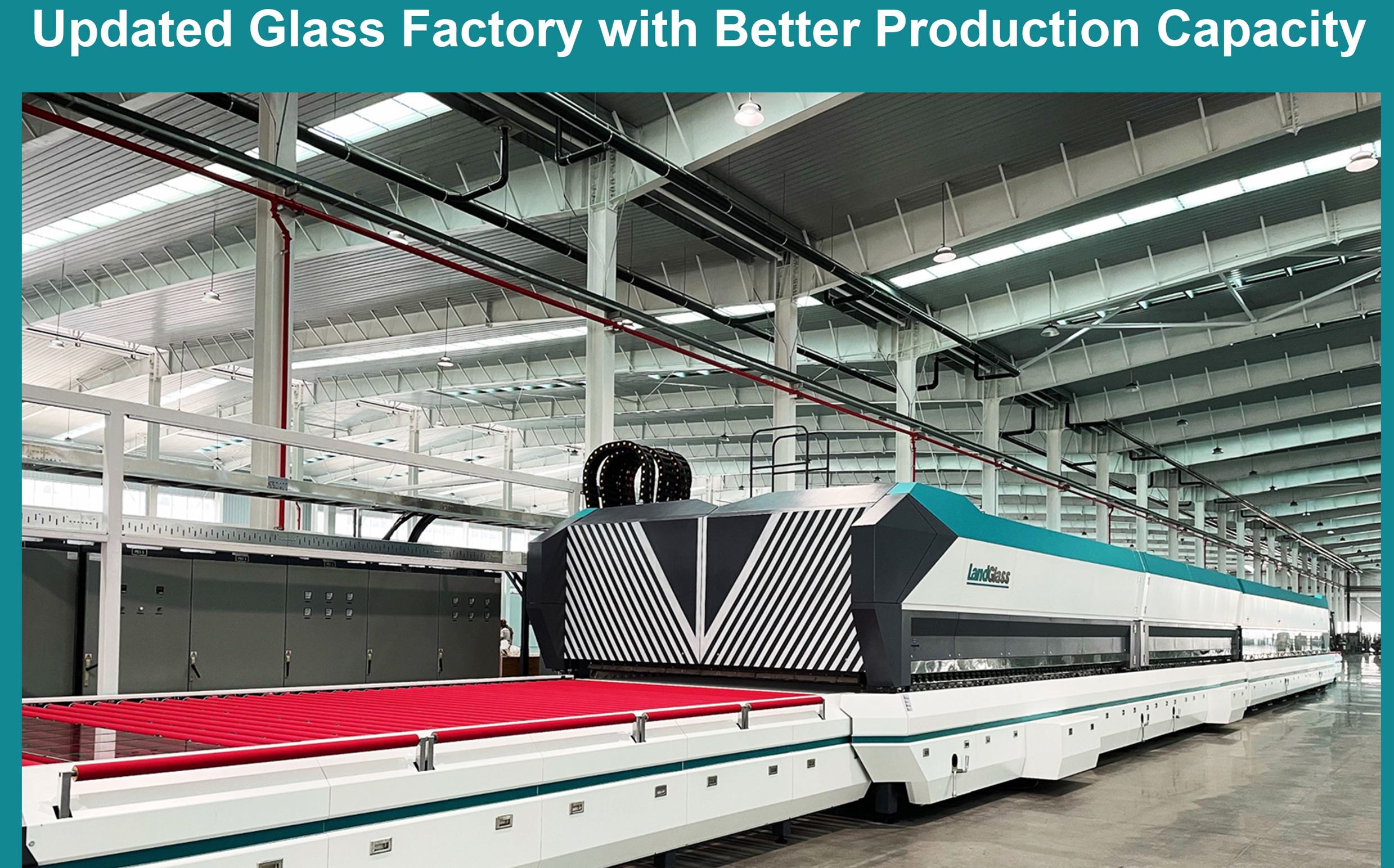 更新的玻璃工厂，具有更好的生产能力